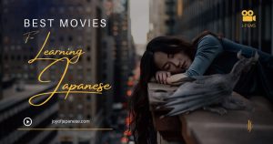 Best movies to learn Japanese