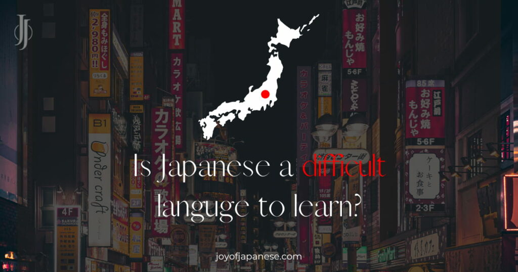 How tough is Japanese to learn