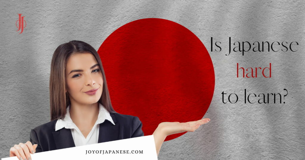 Is Japanese hard to learn