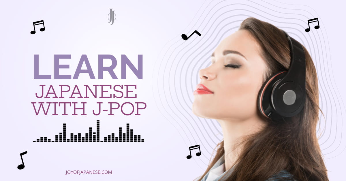 How to learn Japanese with music