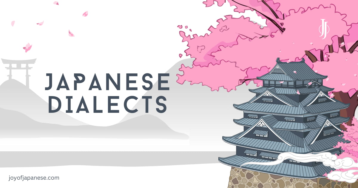 20+ Most Common Japanese Language Dialects Across Japan